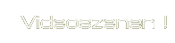 Videoszenen